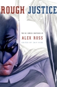 Chip Kidd Book Cover - Alex Ross Rough Justice DC Comics Art Paperback Book