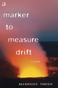 Chip Kidd Book Jacket Cover- Alexander Maksik A Marker to Measure Drift a Novel