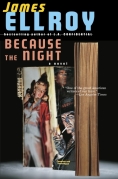 Chip Kidd Book Cover - James Ellroy Because the Night a Novel L.A. CRIME NOIR Pulp Book